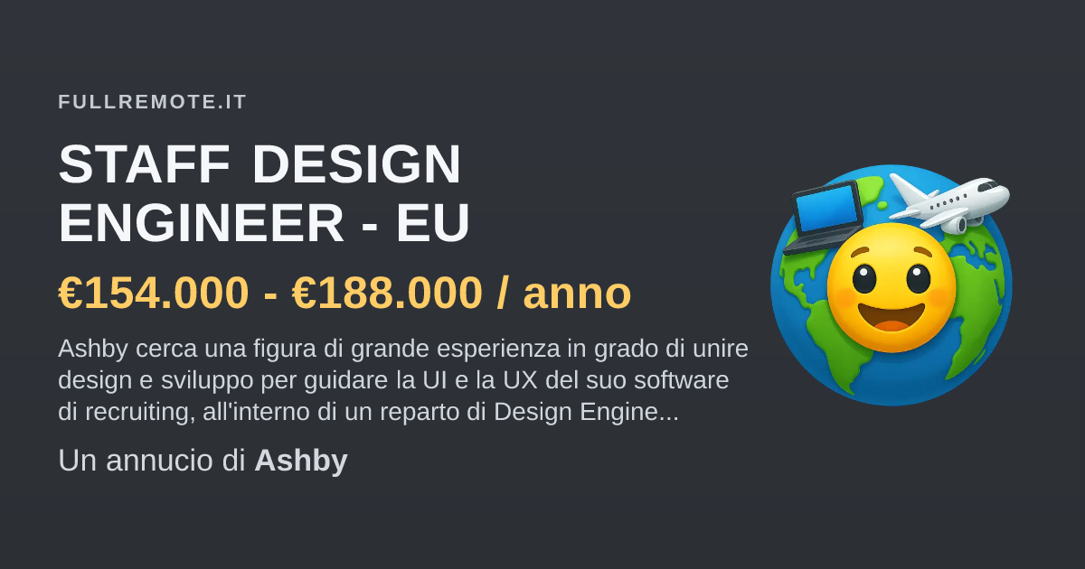 Staff Design Engineer - EU - Ashby | fullremote.it